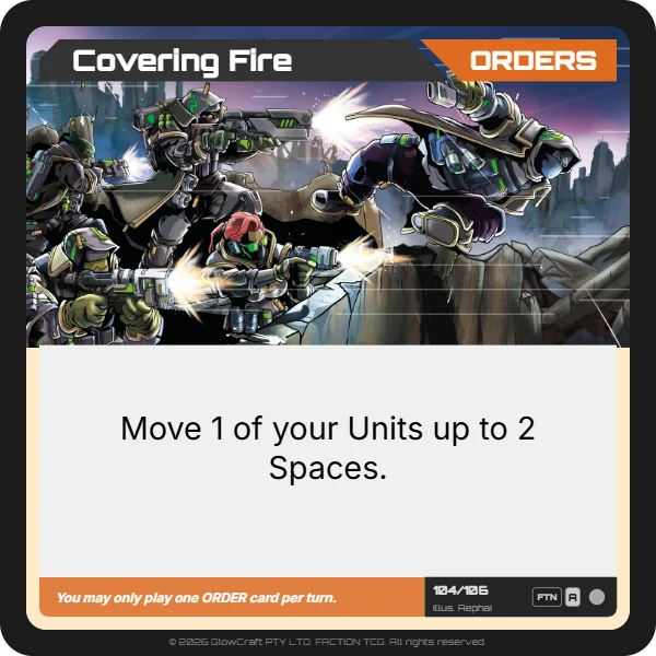 Covering Fire - Neutral - Orders card