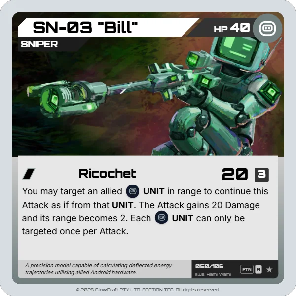 SN-03 “Bill” - Android Collective - Unit card