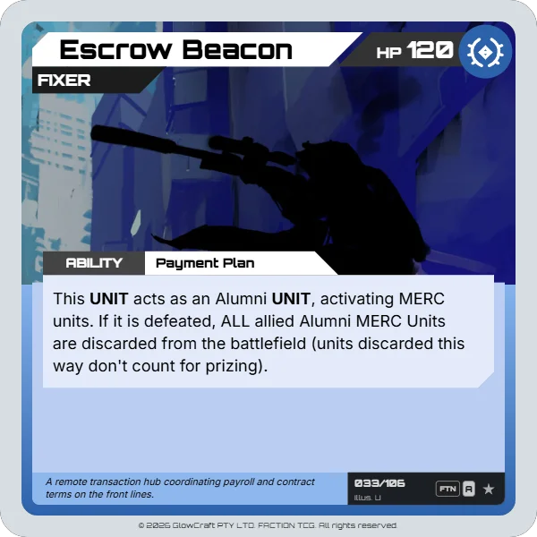 Escrow Beacon - The Alumni - Unit card